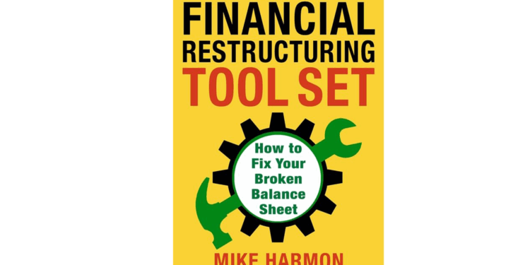 Book Review: The Financial Restructuring Tool Set