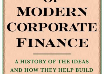 Book Review: The Making of Modern Corporate Finance