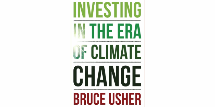 Book Review: Investing in the Era of Climate Change