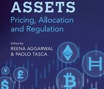 Book Review: Digital Assets: Pricing, Allocation and Regulation