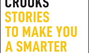 Book Excerpt: Trailblazers, Heroes, and Crooks